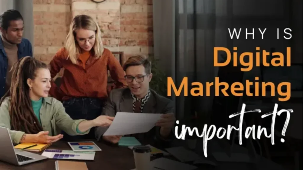 Why is Digital Marketing important to Businesses